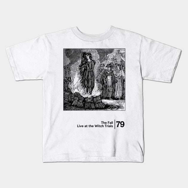 Live at the Witch Trials / Minimalist Graphic Artwork Design Kids T-Shirt by saudade